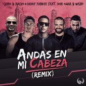 Andas En Mi Cabeza (Remix) [feat. Daddy Yankee, Don Omar & Wisin] artwork