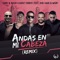 Andas En Mi Cabeza (Remix) [feat. Daddy Yankee, Don Omar & Wisin] artwork