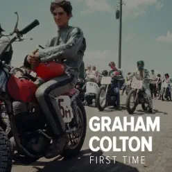 First Time - Single - Graham Colton First Time - Single - Graham Colton