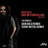 Save Me from Falling (The Remixes) - Single