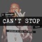 Can't Stop - D Savage 3900 lyrics