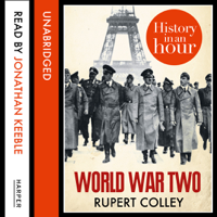 Rupert Colley - World War Two: History in an Hour artwork