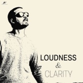 Loudness & Clarity artwork