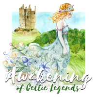 Celtic Chillout Relaxation Academy - Awakening of Celtic Legends: Soothing Avalon, Gaelic New Age, Ancient Irish Myths, Tranquil Harp of Camelot artwork