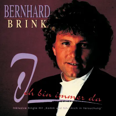 Ich bin immer da - Bernhard Brink