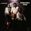 Machucambos Today album lyrics, reviews, download