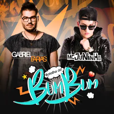 Batalha do Bumbum (feat. MC Juninho) - Single - Gabriel Farias