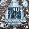 Ghetto Crying Riddim