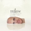Milow - Milow About "You Don't Know"
