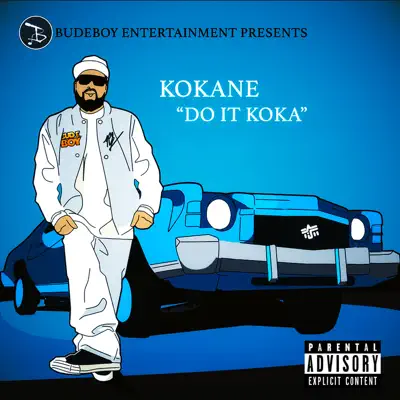 Do It Koka - Single - Kokane