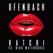Katchi (Ofenbach vs. Nick Waterhouse) artwork
