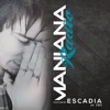 Maniana Radio Show 101 Hosted by Escadia (DJ Mix)