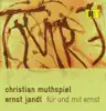 Ernst Jandl: Für und mit Ernst album lyrics, reviews, download