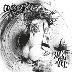 Ruin of a Man - Single - Corruption (Polônia) Ruin of a Man - Single - Corruption (Polônia)
