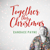 Together This Christmas - EP - Candace Payne