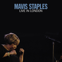 Mavis Staples - Live in London artwork