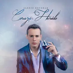 Corazón Herido - Single - Alexis Escobar