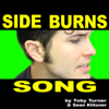 The Sideburns Song - Toby Turner & Tobuscus