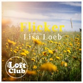 The Loft Club - Flicker