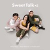 Sweet Talk (feat. Chandra Liow) - Single