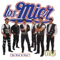 De Piel a Piel - Los Mier De Piel a Piel - Los Mier
