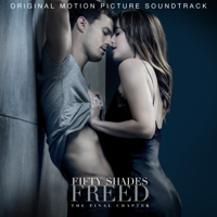 Various Artists - Fifty Shades Freed (Original Motion Picture Soundtrack) artwork