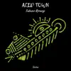 Stream & download Acid Town - Single