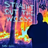 Straight Out the Woods artwork