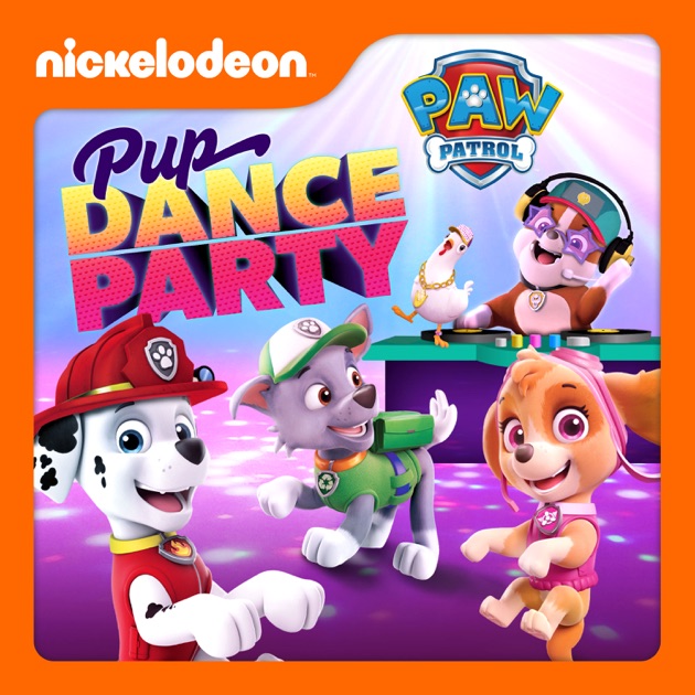 PAW Patrol, Pup Dance Party on iTunes