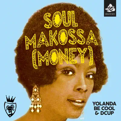 Soul Makossa (Money) [Remixes] - EP - DCUP