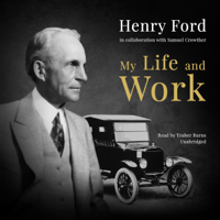 Henry Ford & Samuel Crowther - My Life and Work artwork