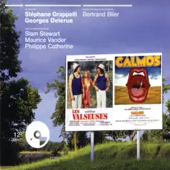Les valseuses / Calmos (bandes originales des films) - Stéphane Grappelli Les valseuses / Calmos (bandes originales des films) - Stéphane Grappelli