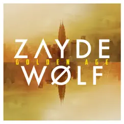Golden Age by Zayde Wølf album reviews, ratings, credits