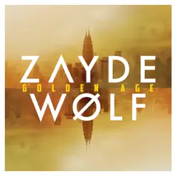 Golden Age - Zayde Wølf