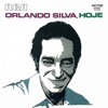 Orlando Silva, Hoje, 1973