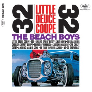 Little Deuce Coupe (Mono & Stereo)