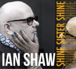 Ian Shaw - I Don't Know Enough About You