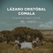 Cuando Te Hagan Mierda (feat. Axel Catalán) - Lázaro Cristóbal Comala lyrics