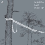 IMANDRA LAKE - Kaks Vööd