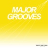 Major Grooves