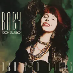 Ora Pro Nobis by Baby Consuelo album reviews, ratings, credits