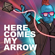 Here Comes My Arrow - How It Should Have Ended