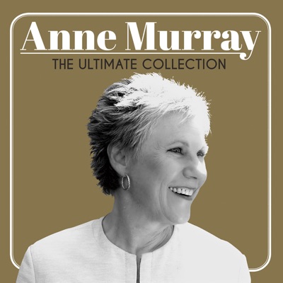 The Ultimate Collection - Anne Murray