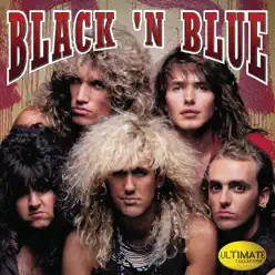 Ultimate Collection: Black 'N Blue - Black 'N Blue