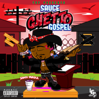 Sauce Walka - Sauce Ghetto Gospel artwork