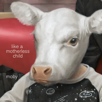Like a Motherless Child (Slow Light Mix) - Single - Moby