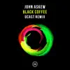 Stream & download Black Coffee (Ucast Remix) - Single