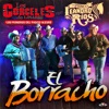 El Borracho (feat. Leandro Ríos) - Single