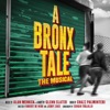 A Bronx Tale (Original Broadway Cast Recording), 2017