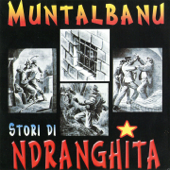 Muntalbanu (Stori di ndranghita) - Dino Murolo